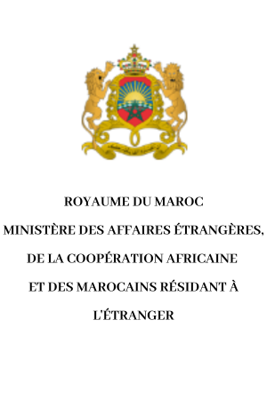 Ministère des Affaires étrangères, de la Coopération africaine  et des Marocains résidant à l&rsquo;étranger